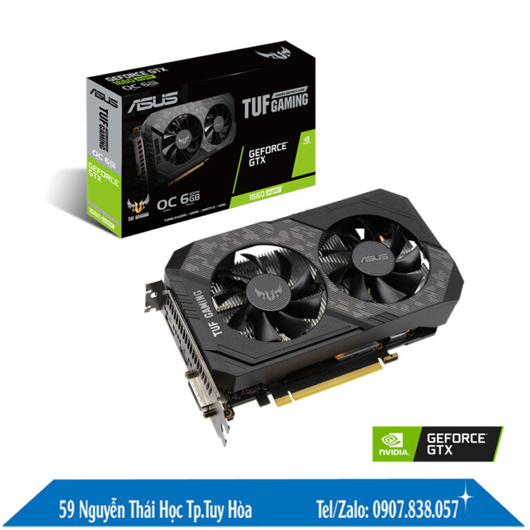 vi-tinh-hoang-vu-tuy-hoa-phu-yenVGA ASUS TUF Gaming GeForce GTX 1660 SUPER 6GB GDDR6 OC edition (TUF-GTX1660S-O6G-GAMING)+